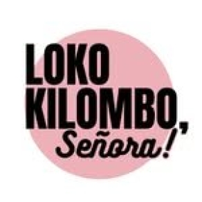 LOKO KILOMBO, se�ora!